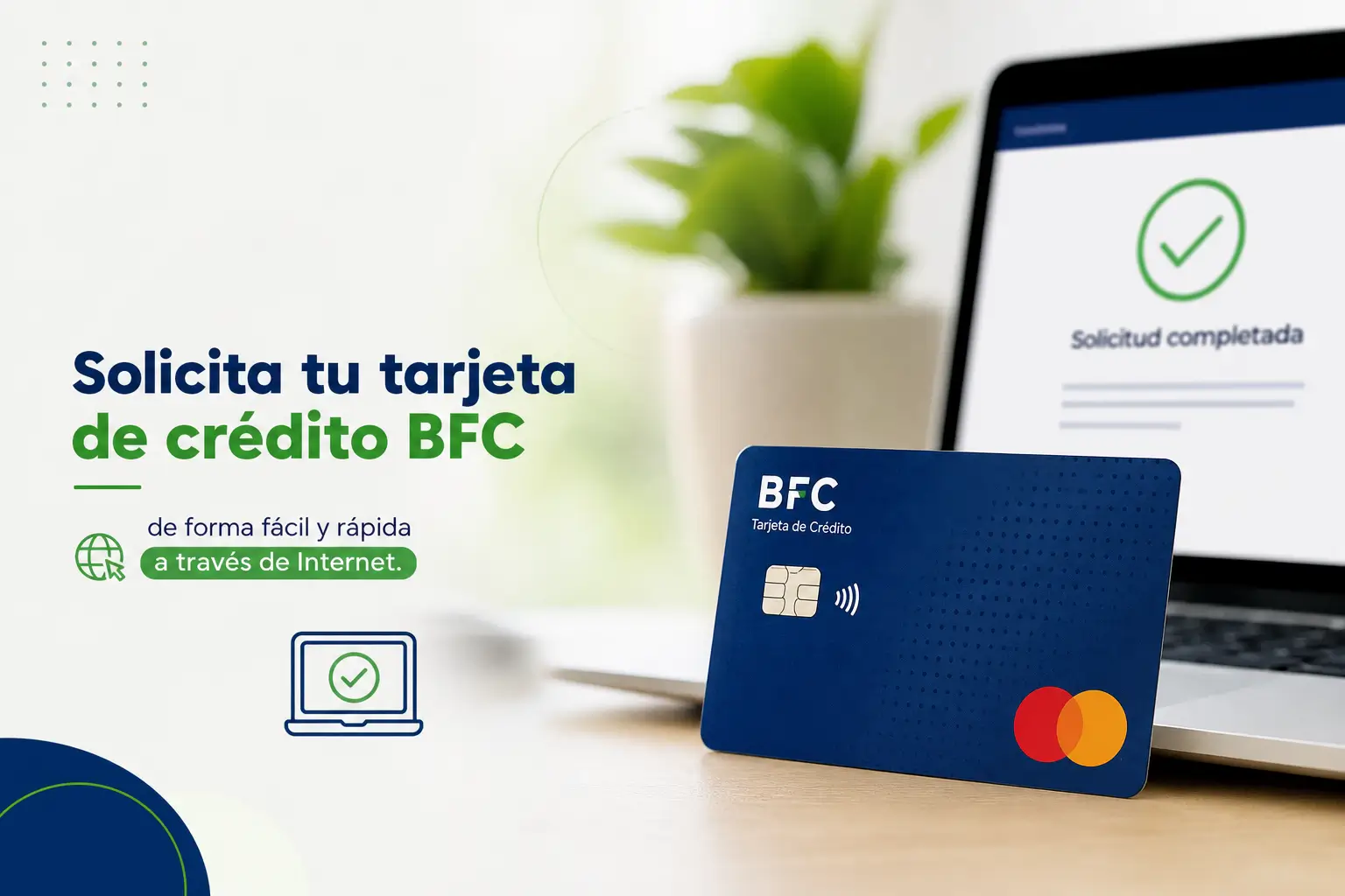 Cartão de crédito BFC azul com laptop confirmando solicitação